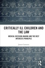 Critically Ill Children and the Law