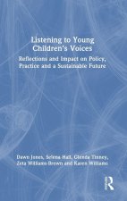 Listening to Young Children’s Voices