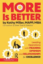 More Is Better