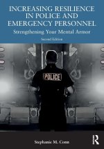 Increasing Resilience in Police and Emergency Personnel