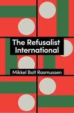 Refusalist International
