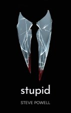 Stupid