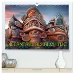 Die Fantasie als Architekt (hochwertiger Premium Wandkalender 2026 DIN A2 quer), Kunstdruck in Hochglanz