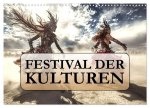 Festival der Kulturen (Wandkalender 2026 DIN A3 quer), CALVENDO Monatskalender