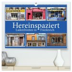 Hereinspaziert - Ladenfronten in Frankreich (hochwertiger Premium Wandkalender 2026 DIN A2 quer), Kunstdruck in Hochglanz