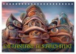 Die Fantasie als Architekt (Tischkalender 2026 DIN A5 quer), CALVENDO Monatskalender