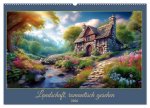 Landschaft romantisch gesehen (Wandkalender 2026 DIN A2 quer), CALVENDO Monatskalender