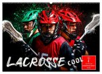 Lacrosse cool (Wandkalender 2026 DIN A2 quer), CALVENDO Monatskalender