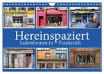 Hereinspaziert - Ladenfronten in Frankreich (Wandkalender 2026 DIN A4 quer), CALVENDO Monatskalender