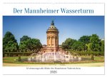 Der Mannheimer Wasserturm (Wandkalender 2026 DIN A2 quer), CALVENDO Monatskalender