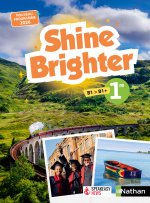 Shine Brighter Anglais 1re - Manuel élève - 2025