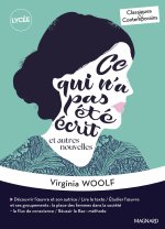 Ce qui n’a pas été écrit et autres nouvelles - Classiques et Contemporains