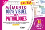 Mémento 100% visuel des pathologies - IFAS et IFAP