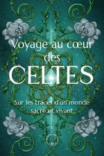 Bienvenue chez les Celtes!