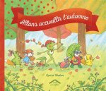 Allons accueillir l'automne