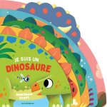 Je suis un dinosaure - dès 2 ans