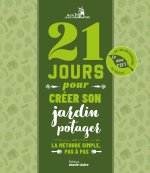 21 jours pour créer son jardin potager