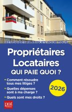 Propriétaires, locataires, qui paie quoi ? 2026