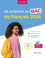 Se préparer au bac de français 2026 - Première