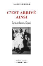 C'est arrivé ainsi