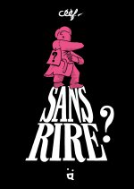 Sans rire