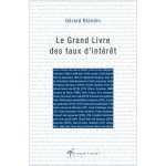 Le Grand Livre des taux d'intérêt