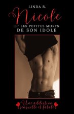 Nicole et les petites morts de son ido