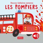 Douces histoires sonores. Les pompiers