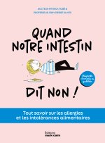 Quand l'intestin dit non !