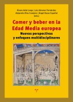 Comer Y Beber En La Edad Media Europea
