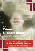 Crime à l'encre blanche - Coup de coeur Prix Suspense 2025