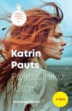 Politseiniku tütar. Oma hetk iv raamat