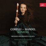 Koudelková Michaela:  Corelli, Händel: Sonáty