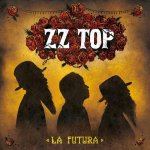 Zz Top:  La Futura / 180 Gram Vinyl