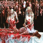 Cannibal Corpse:  Butchered At Birth