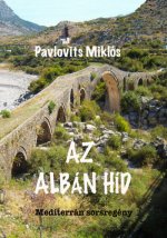 Az albán híd