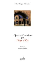 Quatre Cantico pèr l'Age d'Or