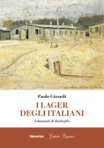 lager degli italiani. I dannati di Badoglio