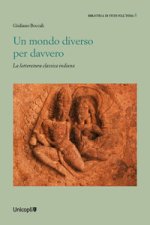 mondo diverso per davvero. La letteratura classica indiana