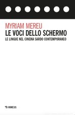 voci dello schermo. Le lingue nel cinema sardo contemporaneo