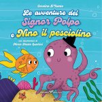 avventure del signor Polpo e Nino il pesciolino