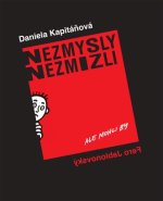 Nezmysly nezmizli