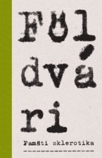 Pamäti sklerotika