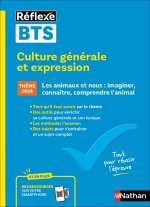 Guide BTS - Culture générale et expression - Nouveau thème épreuve 2026 - Toutes filières - N° 98