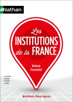 Les Institutions de la France - Repères pratiques - N° 7