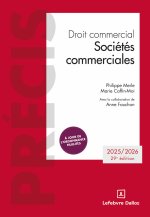 Droit commercial. Sociétés commerciales. 29e éd. - Edition 2025/2026