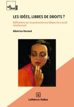 Les idées, libres de droits ?