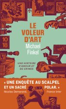 Le voleur d'art - Dans la tête d'un kleptomane esthète