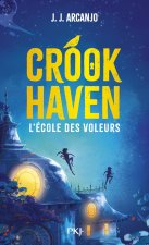 Crookhaven - Tome 01 L'école des voleurs