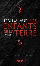 Les Enfants de la Terre - Le Pays des grottes sacrées (Parties 1 et 2) - Tome 6